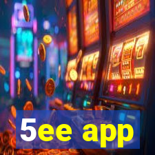 5ee app